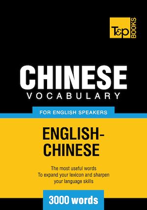 Téléchargez le livre :  Chinese vocabulary for English speakers - 3000 words