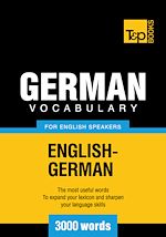 Télécharger le livre :  German Vocabulary for English Speakers - 3000 Words