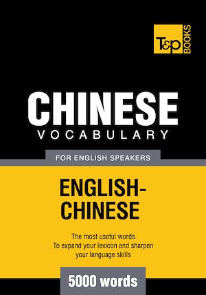 Téléchargez le livre :  Chinese vocabulary for English speakers - 5000 words