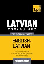 Télécharger le livre :  Latvian vocabulary for English speakers - 5000 words