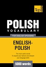 Télécharger le livre :  Polish Vocabulary for English Speakers - 5000 Words