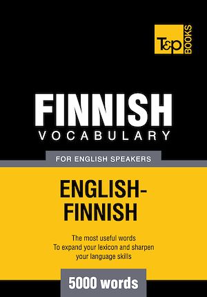 Téléchargez le livre :  Finnish vocabulary for English speakers - 5000 words
