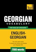 Télécharger le livre :  Georgian Vocabulary for English Speakers - 7000 Words