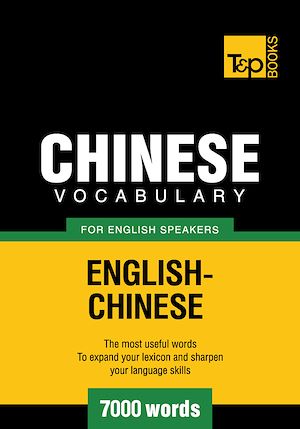 Téléchargez le livre :  Chinese vocabulary for English speakers - 7000 words