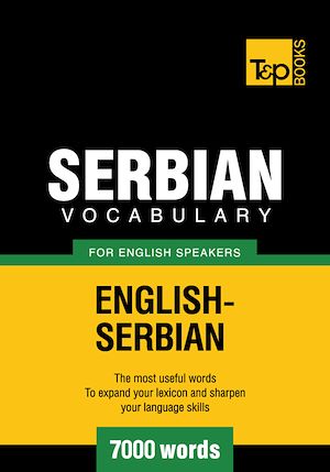 Téléchargez le livre :  Serbian vocabulary for English speakers - 7000 words