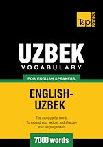 Télécharger le livre :  Uzbek Vocabulary for English Speakers - 7000 Words