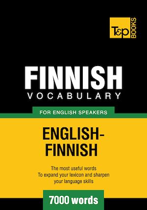 Téléchargez le livre :  Finnish vocabulary for English speakers - 7000 words