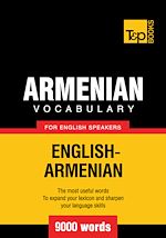 Télécharger le livre :  Armenian vocabulary for English speakers - 9000 words