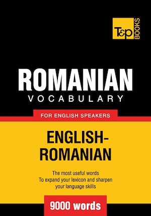 Téléchargez le livre :  Romanian Vocabulary for English Speakers - 9000 Words