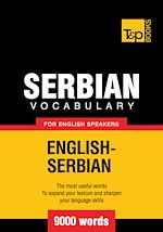 Télécharger le livre :  Serbian vocabulary for English speakers - 9000 words