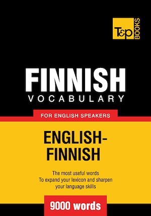 Téléchargez le livre :  Finnish vocabulary for English speakers - 9000 words