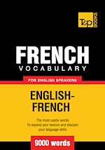 Télécharger le livre :  French Vocabulary for English Speakers - 9000 Words