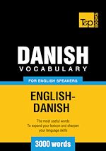 Télécharger le livre :  Danish Vocabulary for English Speakers - 3000 Words