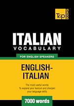 Télécharger le livre :  Italian Vocabulary for English Speakers - 7000 Words