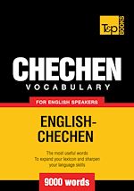 Télécharger le livre :  Chechen Vocabulary for English Speakers - 9000 Words