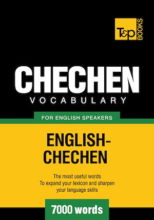 Téléchargez le livre :  Chechen Vocabulary for English Speakers - 7000 Words