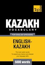 Télécharger le livre :  Kazakh vocabulary for English speakers - 5000 words