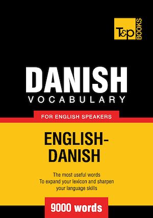 Téléchargez le livre :  Danish Vocabulary for English Speakers - 9000 Words