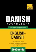 Télécharger le livre :  Danish Vocabulary for English Speakers - 7000 Words