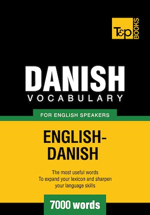 Téléchargez le livre :  Danish Vocabulary for English Speakers - 7000 Words