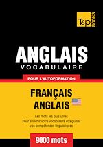 Télécharger le livre :  Vocabulaire Français - Anglais AM pour l'autoformation - 9000 mots