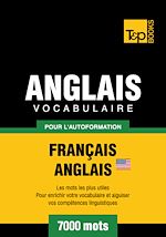 Télécharger le livre :  Vocabulaire Français - Anglais AM pour l'autoformation - 7000 mots