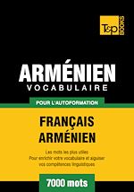 Télécharger le livre :  Vocabulaire Français - Arménien pour l'autoformation - 7000 mots
