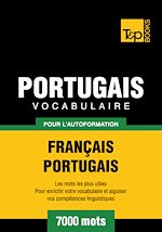Télécharger le livre :  Vocabulaire Français - Portugais pour l'autoformation - 7000 mots