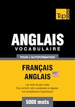 Télécharger le livre :  Vocabulaire Français - Anglais AM pour l'autoformation - 5000 mots