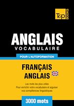 Télécharger le livre :  Vocabulaire Français - Anglais BR pour l'autoformation - 3000 mots