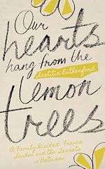 Download this eBook Our Hearts Hang from the Lemon Trees