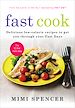Télécharger le livre :  Fast Cook: Easy New Recipes to Get You Through Your Fast Days