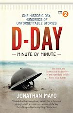 Télécharger le livre :  D-Day Minute By Minute