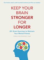 Download this eBook Keep Your Brain Stronger For Longer