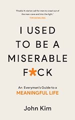 Télécharger le livre :  I Used to be a Miserable F*ck