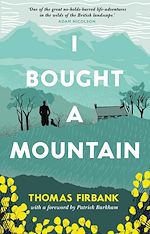 Télécharger le livre :  I Bought a Mountain