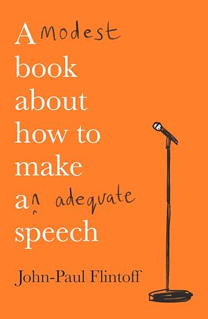 Download the eBook: A Modest Book About How to Make an Adequate Speech