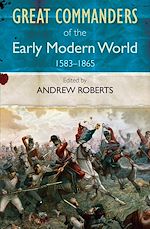 Download this eBook Great Commanders of the Early Modern World
