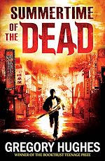 Télécharger le livre :  Summertime of the Dead