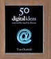 Télécharger le livre :  50 Digital Ideas You Really Need to Know