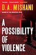 Télécharger le livre :  A Possibility of Violence
