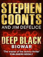 Télécharger le livre :  Deep Black: Biowar