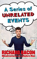 Télécharger le livre :  A Series of Unrelated Events