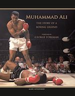 Télécharger le livre :  Muhammad Ali: The Story of a Boxing Legend