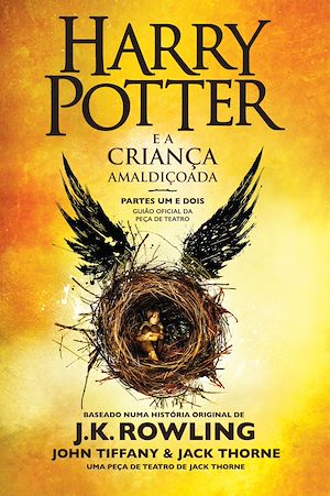 Téléchargez le livre :  Harry Potter e a Criança Amaldiçoada - Partes Um e Dois