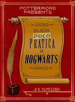 Télécharger le livre :  Guida (poco) pratica a Hogwarts