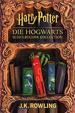 Télécharger le livre :  Die Hogwarts Schulbücher Kollektion