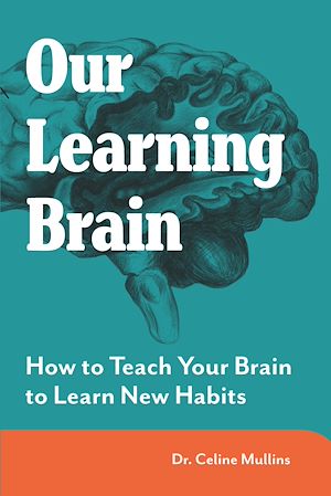 Download the eBook: Our Learning Brain