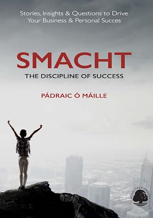 Téléchargez le livre :  SMACHT: The Discipline of Success