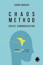 Télécharger le livre :  Chaos Method: Crisis Communication
